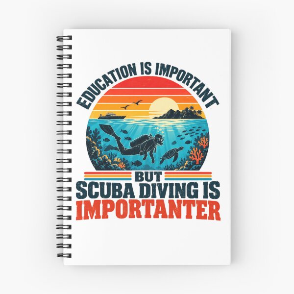 Item preview, Education Is Important But Scuba Diving Is Importanter Funny Scuba Diver Ocean Adventure designed and sold by SkeletonsDanger.