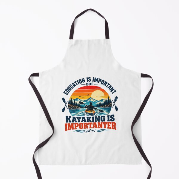 Item preview, Education Is Important But Kayaking Is Importanter Kayaker Paddling Enthusiast designed and sold by SkeletonsDanger.