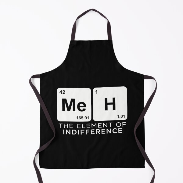 Item preview, Meh The Element Of Indifference Science Humor designed and sold by Antdoodle.