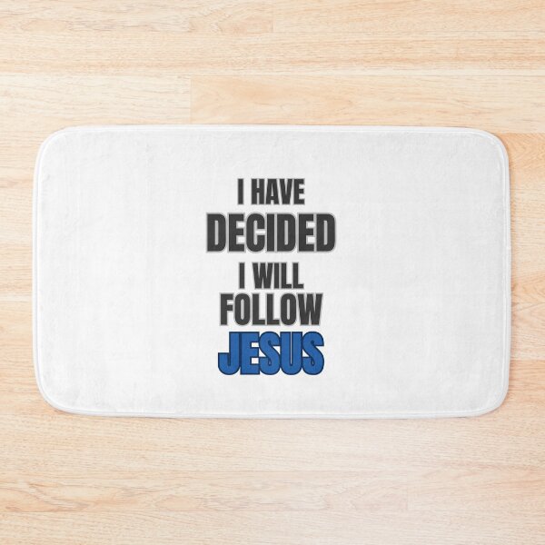 Item preview, I Have Decided designed and sold by ThinkOnThis.