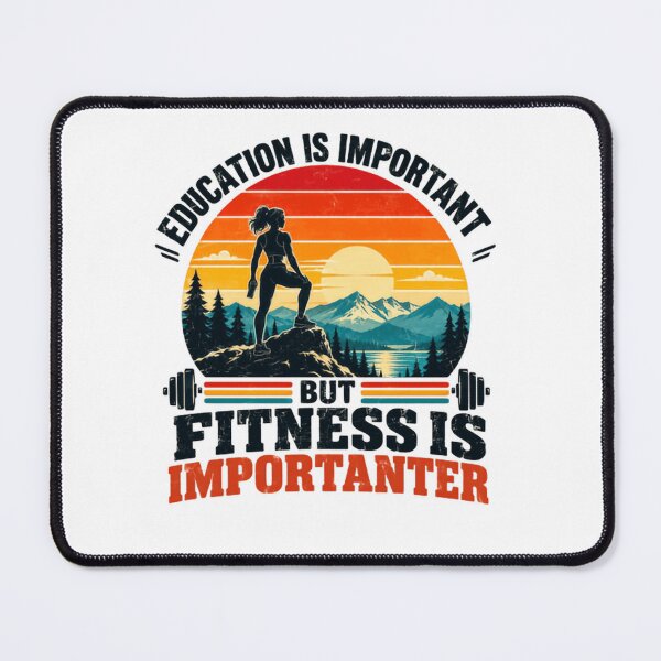 Item preview, Education Is Important But Fitness Is Importanter Gym Workout Fitness Enthusiast designed and sold by SkeletonsDanger.