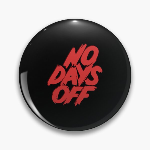 Item preview, No days off  designed and sold by Borublue.
