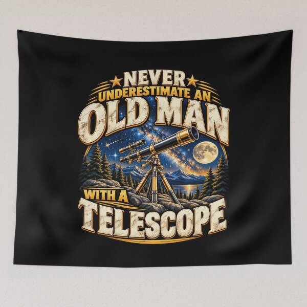 Item preview, Never Underestimate an Old Man With a Telescope Funny Astronomy Stargazing Humor designed and sold by 76Valeria.
