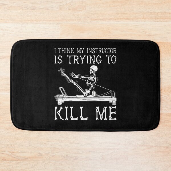 Item preview, I Think My Instructor Is Trying To Kill Me Skeleton Pilates designed and sold by Alzasshop.