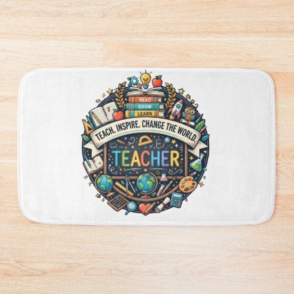 Item preview, Teach Inspire Change The World – Teacher Life designed and sold by PixelStyle Studio.
