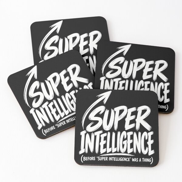 Item preview, Super Intelligence Before Super Intelligence Was a Thing AI Tech Humor designed and sold by Trendably.