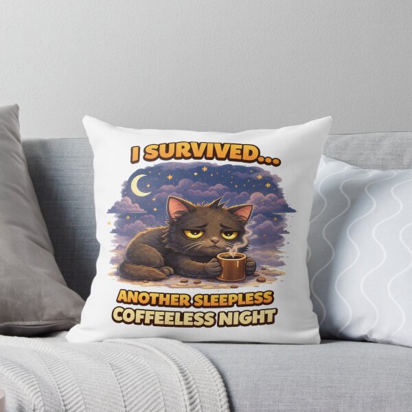 Item preview, Sleepless Cat Coffee Humor Survived Another Tired Night. designed and sold by The-T-In-Retro.