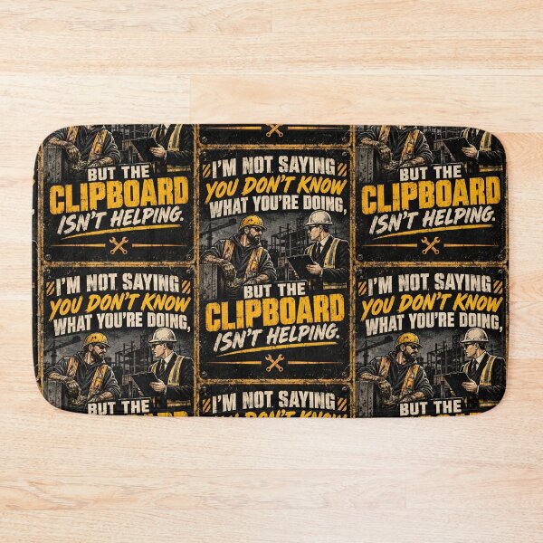 Item preview, The Clipboard Isn't Helping Construction Trade Shirt designed and sold by StudioBilly3000.
