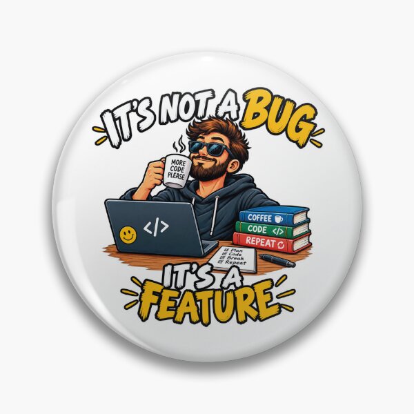 Item preview, It's Not A Bug It's A Feature Funny Programmer  designed and sold by CrazySzoopWorld.
