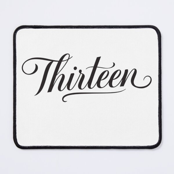 Item preview, Unlucky for some, legendary for you. Show off your signature number with this classic "Thirteen" typography design. designed and sold by FitEnvy.