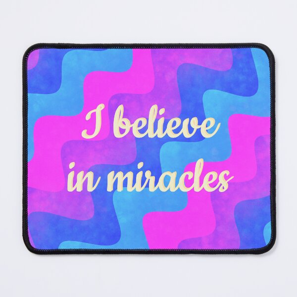 Item preview, I believe in miracles blue designed and sold by Ana Gorozpe.