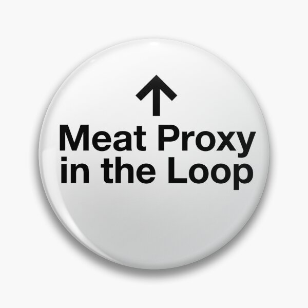 Item preview, Meat Proxy in the Loop designed and sold by RootCaws.