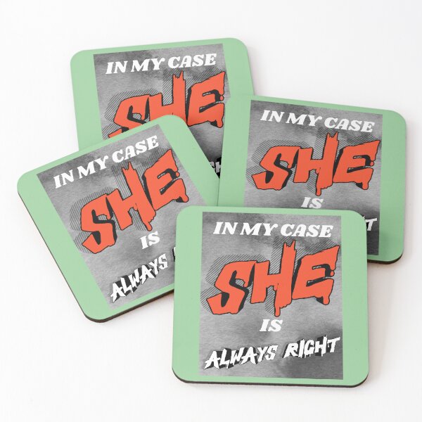 Item preview, IN MY CASE SHE IS ALWAYS RIGHT designed and sold by docksTees.
