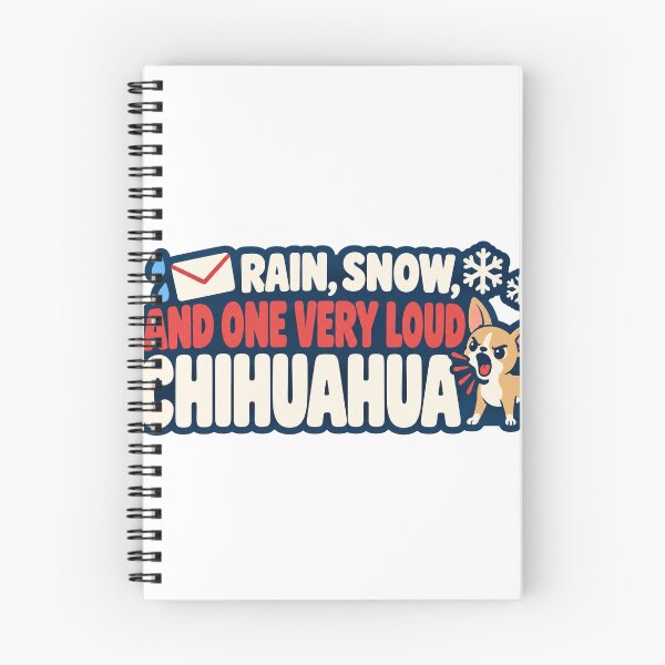 Item preview, Rain, Snow and One Very Loud Chihuahua Mail Carrier designed and sold by eignvalue.