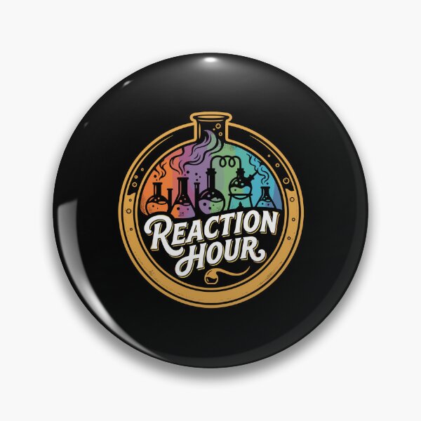 Item preview, Reaction Hour Chemistry Scientist Lab Science Lover designed and sold by PopStars1993.