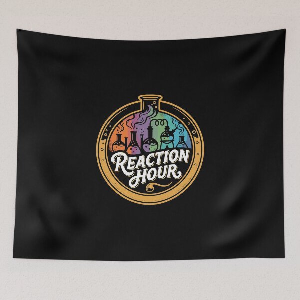 Item preview, Reaction Hour Chemistry Scientist Lab Science Lover designed and sold by PopStars1993.
