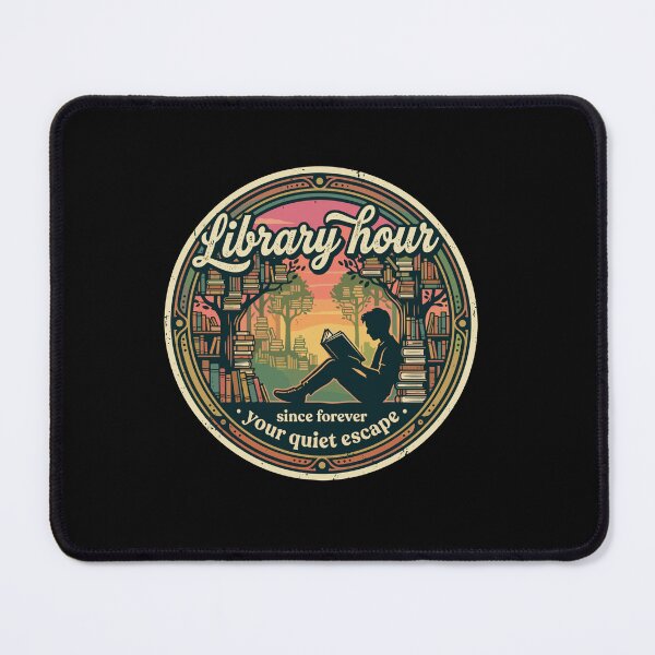 Item preview, Library Hour Since Forever Your Quiet Escape Book Lover Reader Librarian designed and sold by PopStars1993.