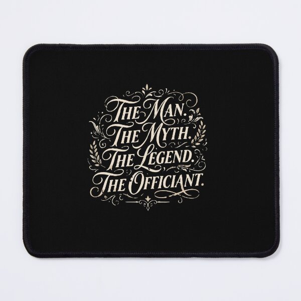 Item preview, The Man The Myth The Legend The Officiant Wedding Officiant designed and sold by PopStars1993.