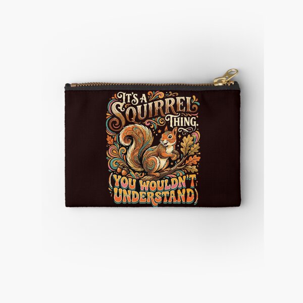 Item preview, It's A Squirrel Thing. (You Wouldn't Understand) Squirrel Lover Animal Fan Wildlife Nature designed and sold by PopStars1993.