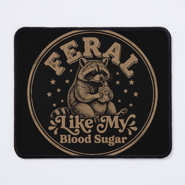 Item preview, Feral Like My Blood Sugar Diabetes Humor Diabetic Insulin Blood Glucose designed and sold by SofiBlair.