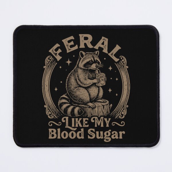 Item preview, Feral Like My Blood Sugar Diabetes Raccoon Lover Diabetic Humor designed and sold by SofiBlair.