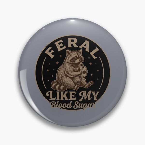 Item preview, Feral Like My Blood Sugar Diabetes Raccoon Diabetic designed and sold by SofiBlair.