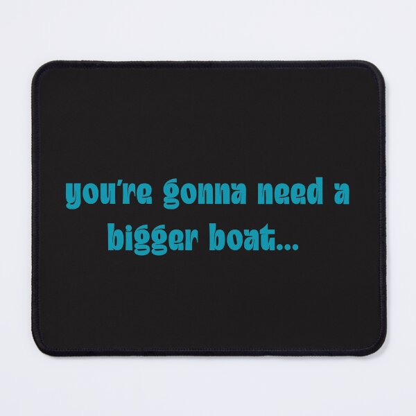 Item preview, youre gonna need a bigger boat retro movie quote designed and sold by stileepensieri.