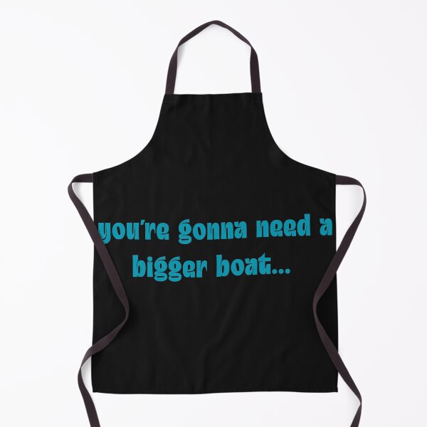 Item preview, youre gonna need a bigger boat retro movie quote  designed and sold by stileepensieri.