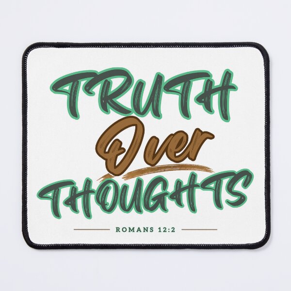Item preview, Truth Over Thoughts | Romans 12:2 Christian Typography Design designed and sold by ThinkOnThis.