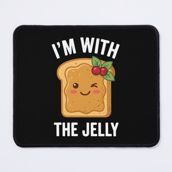 Item preview, I'm With The Jelly Peanut Butter Jelly Sandwich Foodie Funny Humor designed and sold by SofiBlair.
