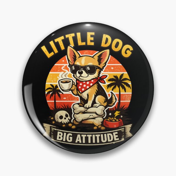 Item preview, Little Dog Big Attitude – Retro Vintage Cool Dog designed and sold by SidTastic .