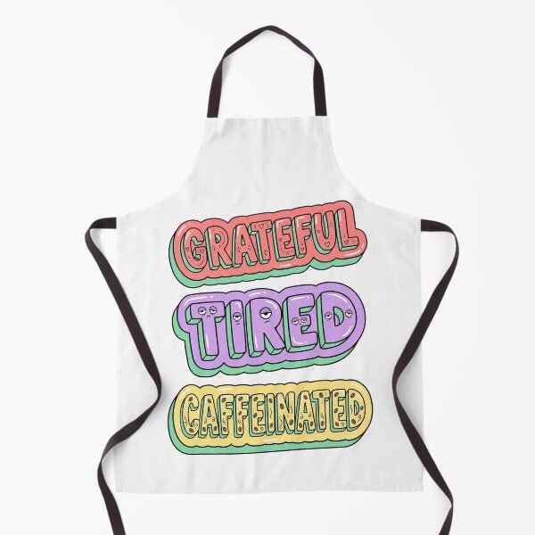 Item preview, Grateful Tired Caffeinated Badge Typography designed and sold by AURA Vibes.