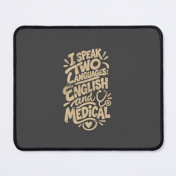 Item preview, I Speak Two Languages English and Medical – Funny Nurse T-Shirt Gift RN designed and sold by KiwyStudio.
