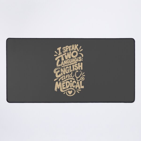 Item preview, I Speak Two Languages English and Medical – Funny Nurse T-Shirt Gift RN designed and sold by KiwyStudio.