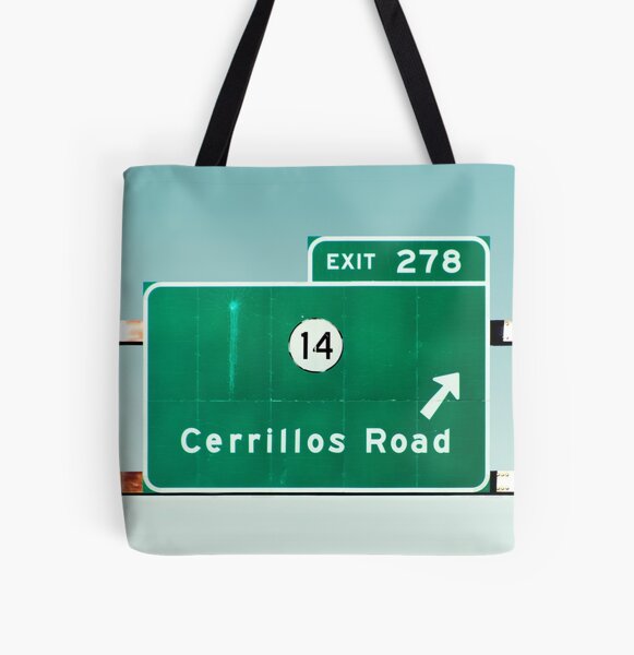 Cerrillos Road Exit Sign Santa Fe New Mexico All Over Print Tote Bag
