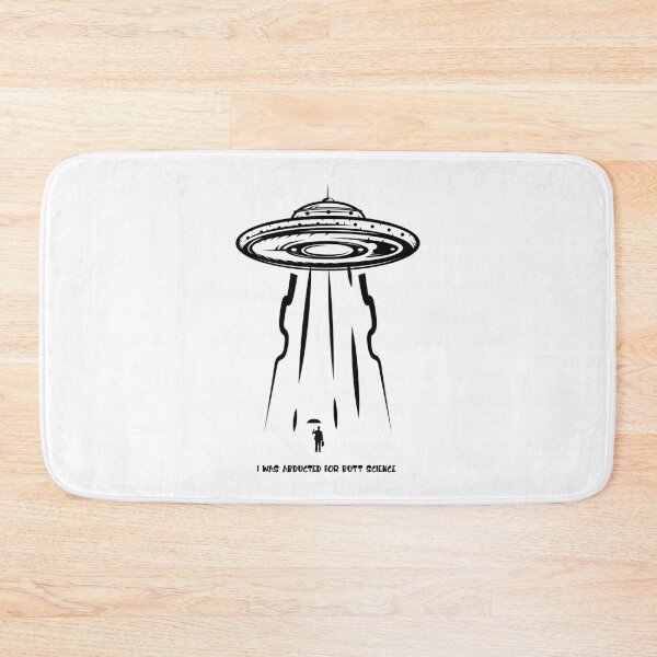 Item preview, Mens I Was Abducted For Butt Science Funny Alien UFO Gift designed and sold by ScienceCorner.