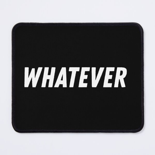 Item preview, Whatever designed and sold by SVPERNAUT.