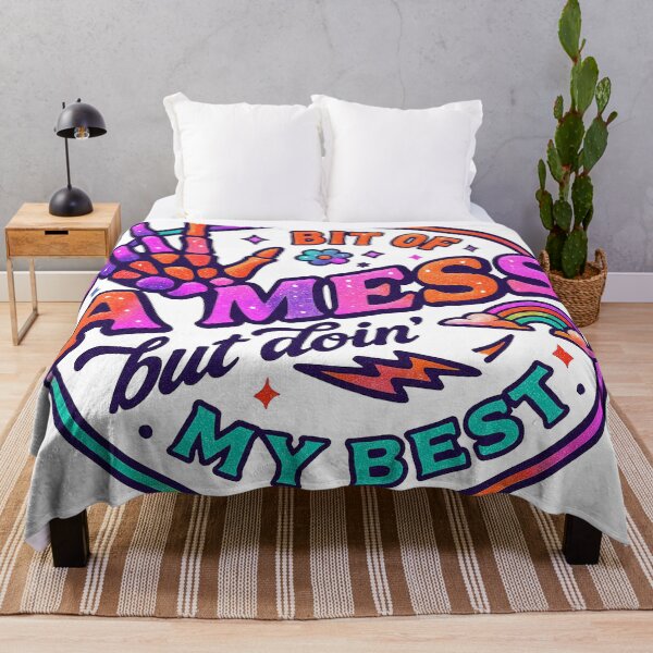 Item preview, "A Bit Of A Mess But..." Funny Saying  designed and sold by DEC02.