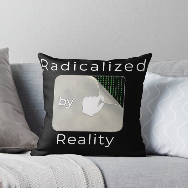 Item preview, Radicalize By Reality designed and sold by alizye.