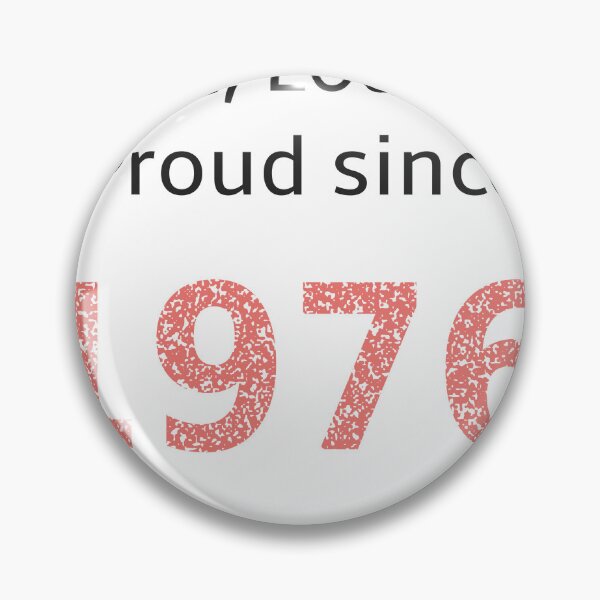Item preview, Out loud and proud since 1976 designed and sold by RiotGrrlGoods.
