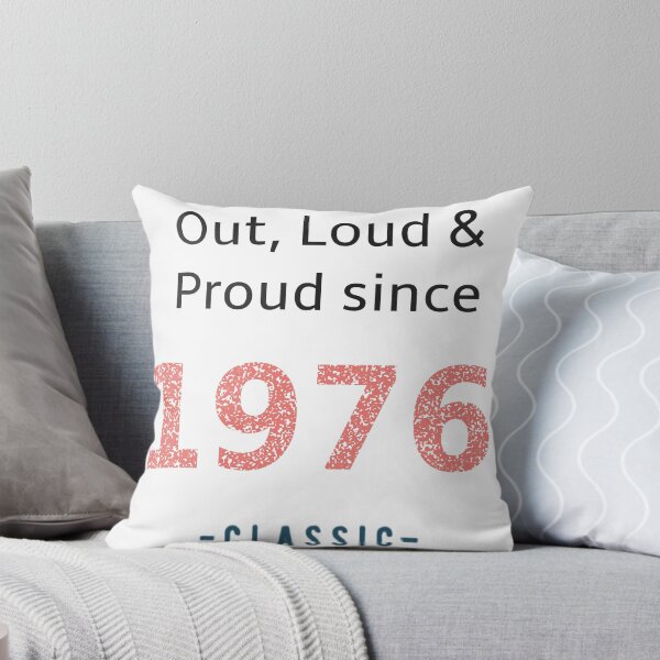 Item preview, Out loud and proud since 1976 designed and sold by RiotGrrlGoods.