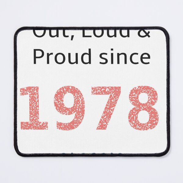 Item preview, Out loud and proud since 1978 designed and sold by RiotGrrlGoods.