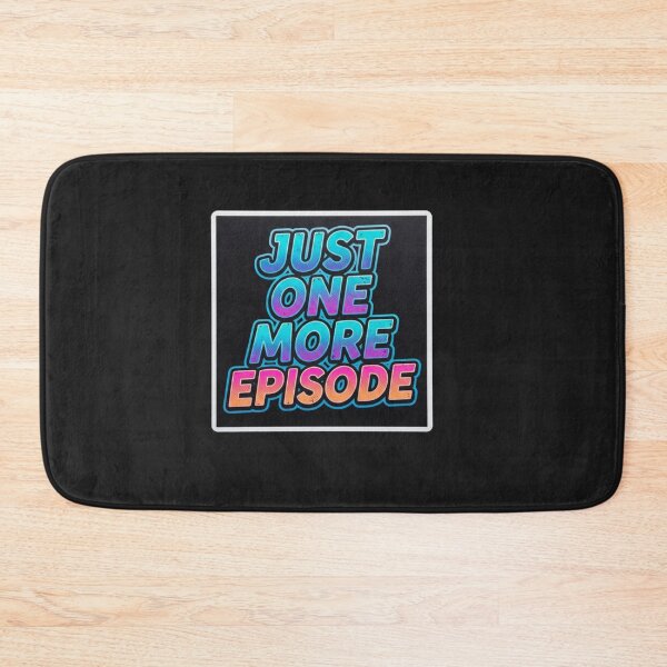 Item preview, Just One More Episode Retro Binge Watch Quote    designed and sold by Owcomm.