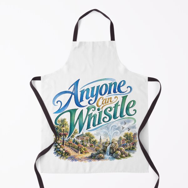 Item preview, Anyone Can Whistle  designed and sold by Lyric Vault - Rock on.