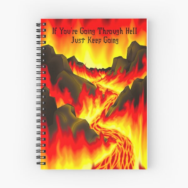 Item preview, If You’re Going Through Hell Just Keep Going designed and sold by SarahJosArt.