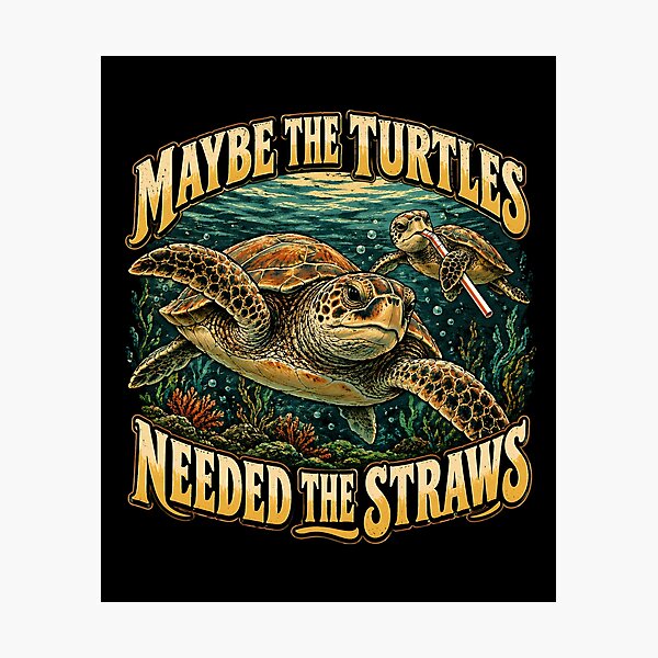 Item preview, Maybe the Turtles Needed the Straws designed and sold by a-turner-paint.