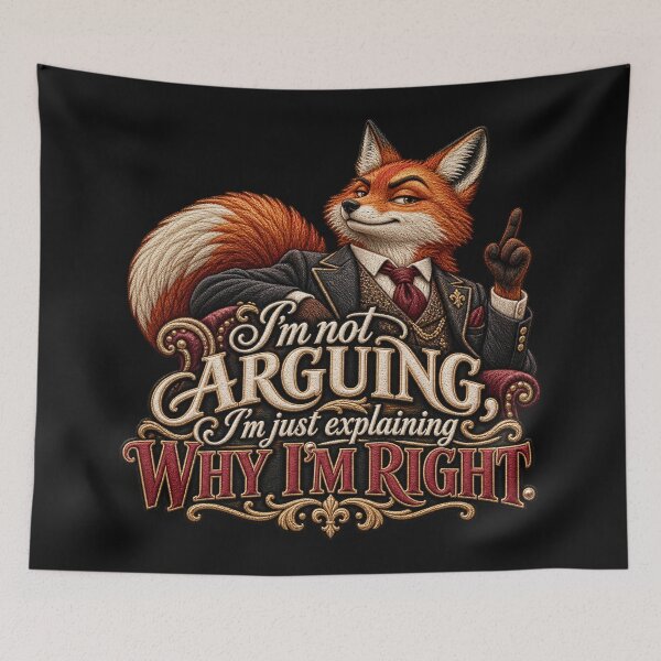Item preview, Funny Fox Quote Embroidery – I’m Not Arguing, I’m Just Explaining Why I’m Right designed and sold by Emoji Emblems.