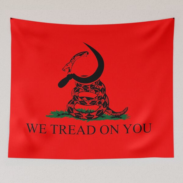 Item preview, we tread on you (leftist) designed and sold by remerasnerdas.