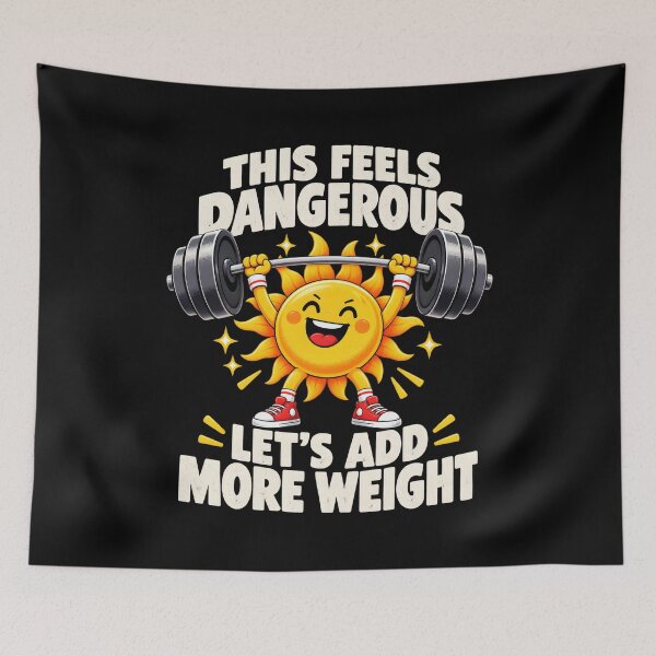 Item preview, This Feels Dangerous, Let's Add More Weight designed and sold by a-turner-paint.