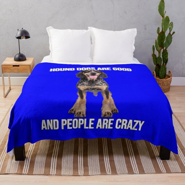 Item preview, Hound Dog Pet Owner Hound Dogs Are Good And People Are Crazy  designed and sold by fantasticdesign.
